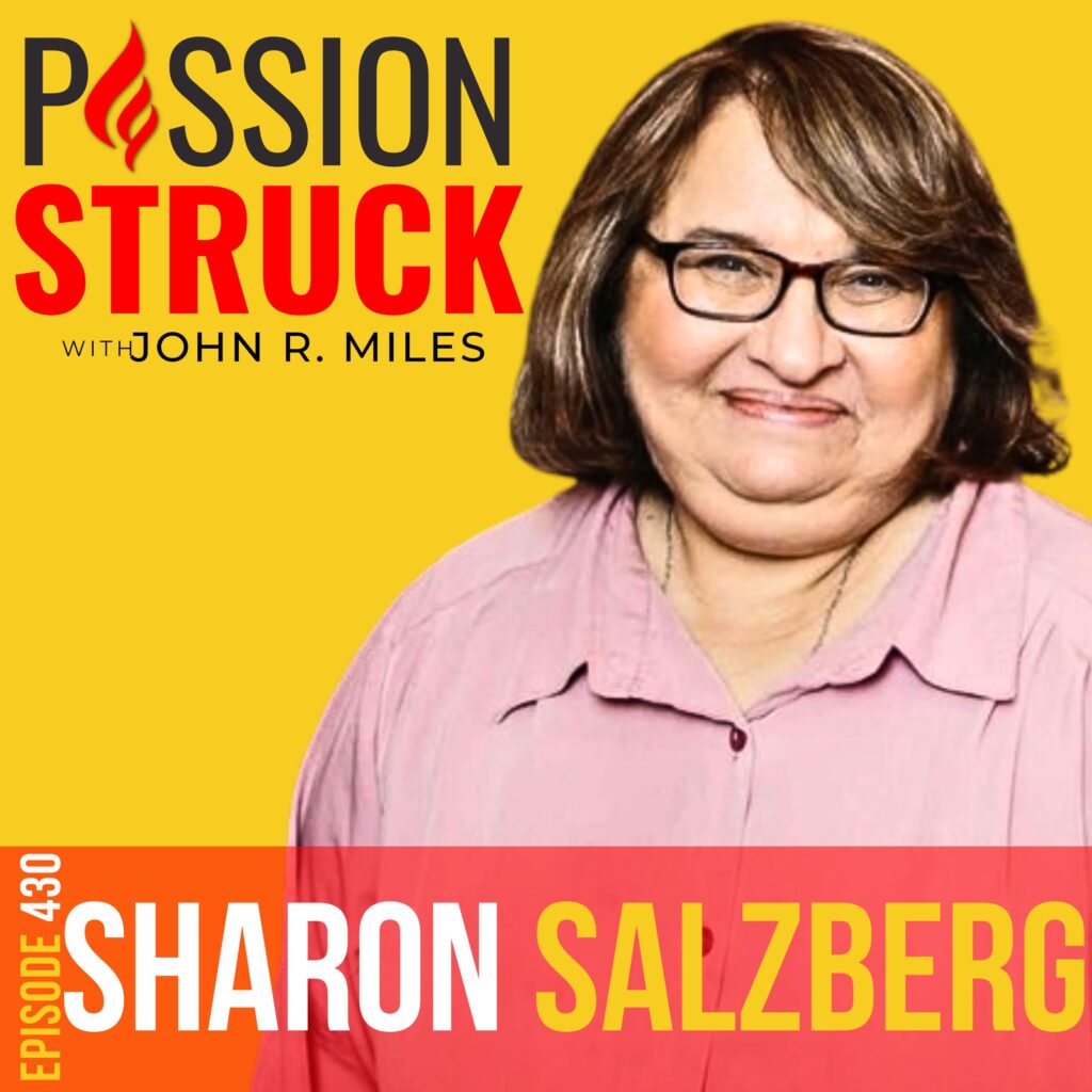 Passion Struck album cover with Sharon Salzberg episode 430