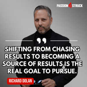 Motivational quote by Richard Dolan said during his Passion Struck Podcast interview with John R. Miles