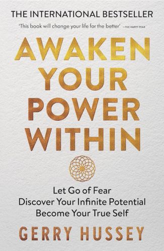 Awaken Your Power Within by Gerry Hussey for the Passion Struck recommended books