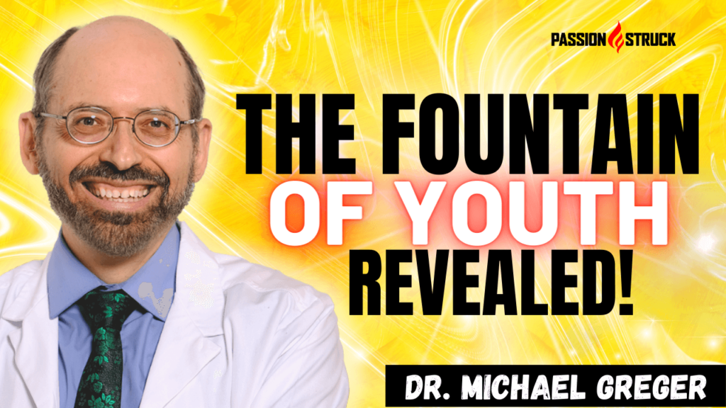 Youtube Thumbnail of Dr. Michael Greger for the Passion Struck Podcast with John R. Miles