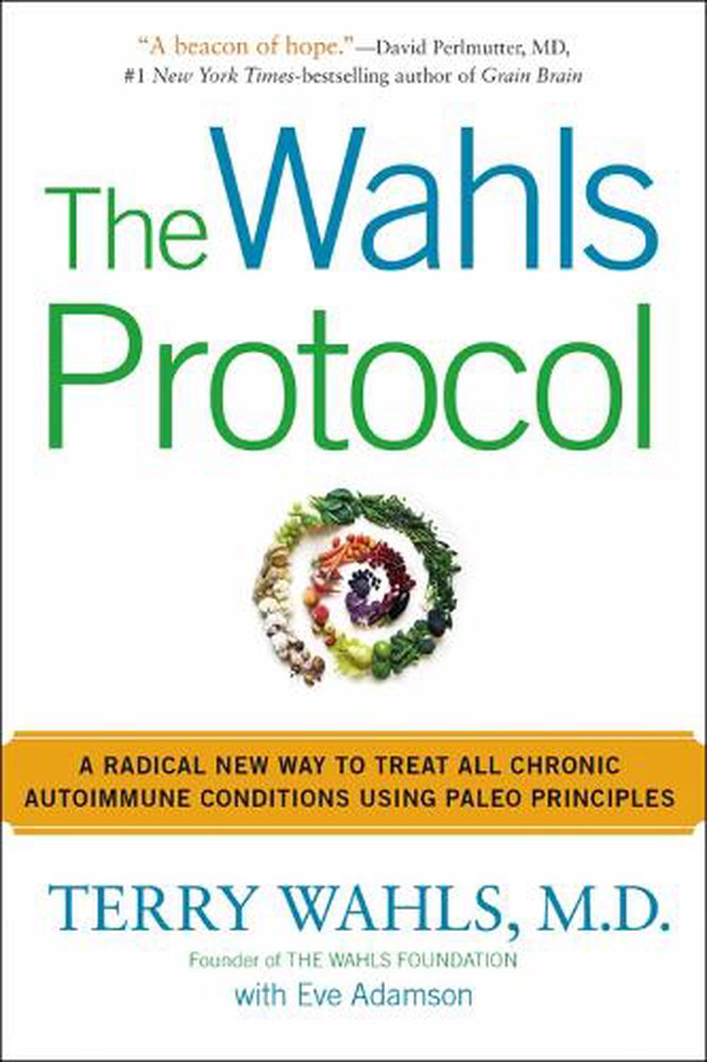 The Wahls Protocol by Dr. Terry Wahls for the Passion Struck recommended books