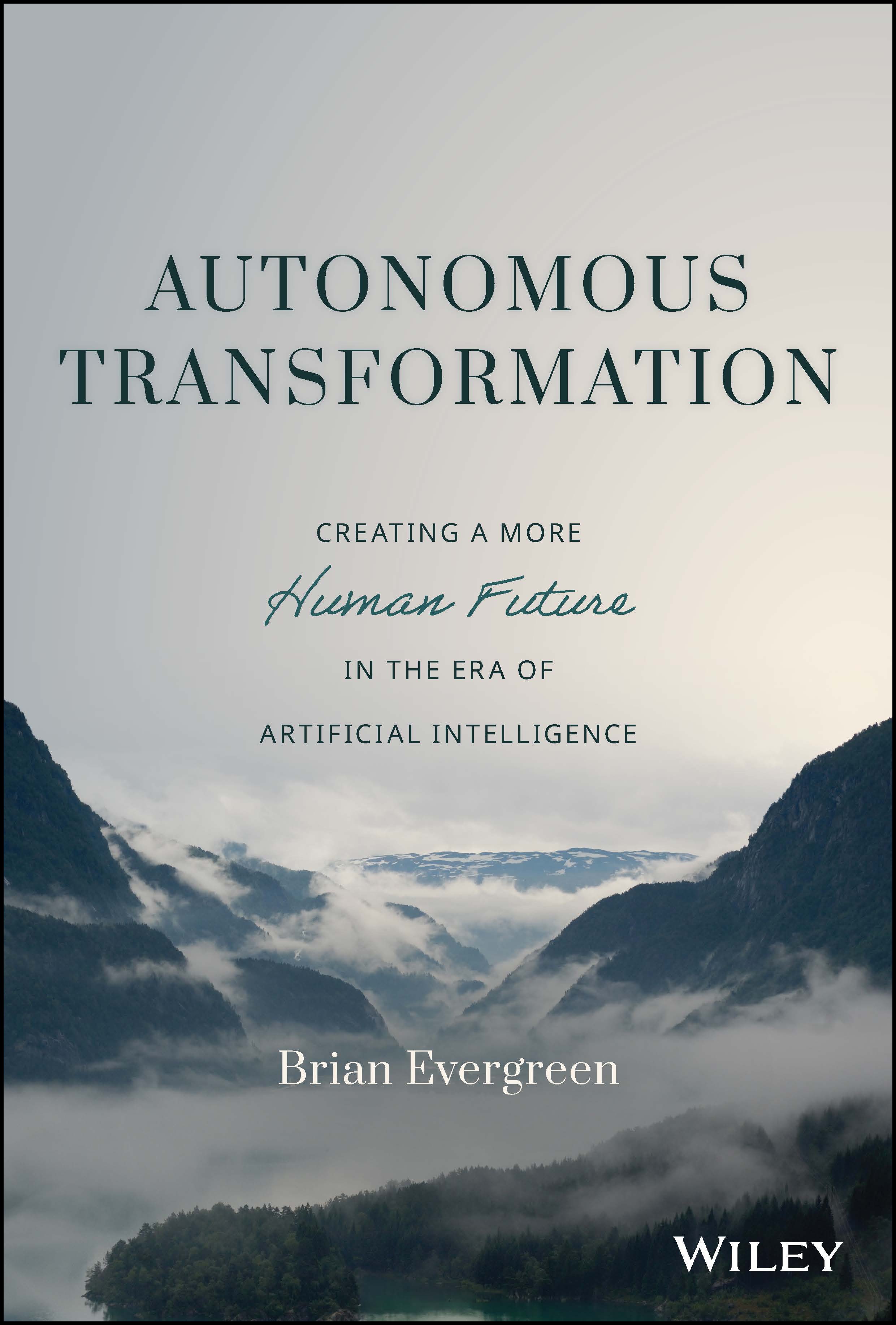 Autonomous Transformation by Brian Evergreen for the Passion Struck recommended books