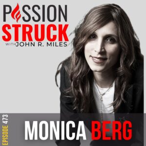 Passion Struck album cover with James Rhee Episode 473 - 1 on How to Learn From Mistakes and Move Forward