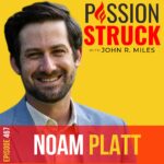 Passion Struck Podcast