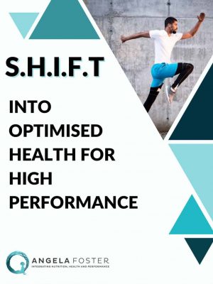 S.H.I.F.T into Optimised Health for High Performance by Angela Foster for the Passion Struck recommended books