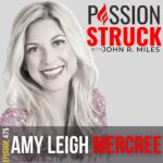 Passion Struck album cover with Amy Leigh Mercree Episode 475 on How Do You Harness the Power of Auras?