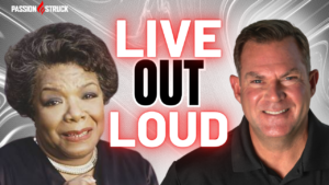 Youtube thumbnail of John R. Miles and Maya Angelou for the Passion Struck Podcast Momentum Friday