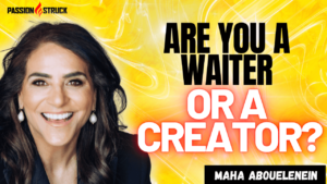 Youtube thumbnail of Maha Abouelenein for the Passion Struck Podcast with John R. Miles