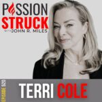 Passion Struck with Podcast Episode 520 with Terri Cole on high-functioning co-dependency