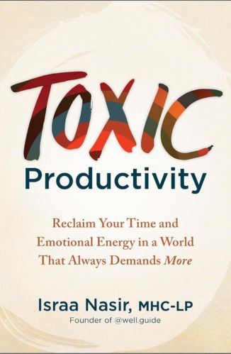 Toxic Productivity by Israa nasir for Passion Struck recommended books