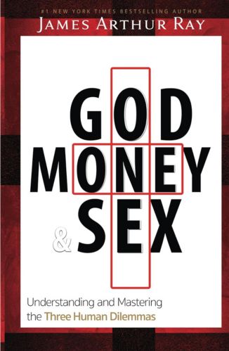 God Money Sex by James Arthur Ray for Passion Struck recommended books