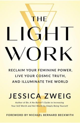 The Light Work by Jessica Zweig for Passion Struck recommended books