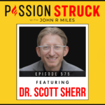 Dr. Scott Sherr on Gaba: The Unsung Hero of Brain Health episode 575 of Passion Struck