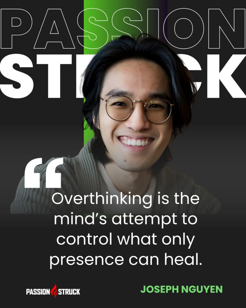 Motivational quote said by Joseph Nguyen for the Passion Struck Podcast with John R. Miles episode 613 on Why You Must Fight for Your Inner Peace
