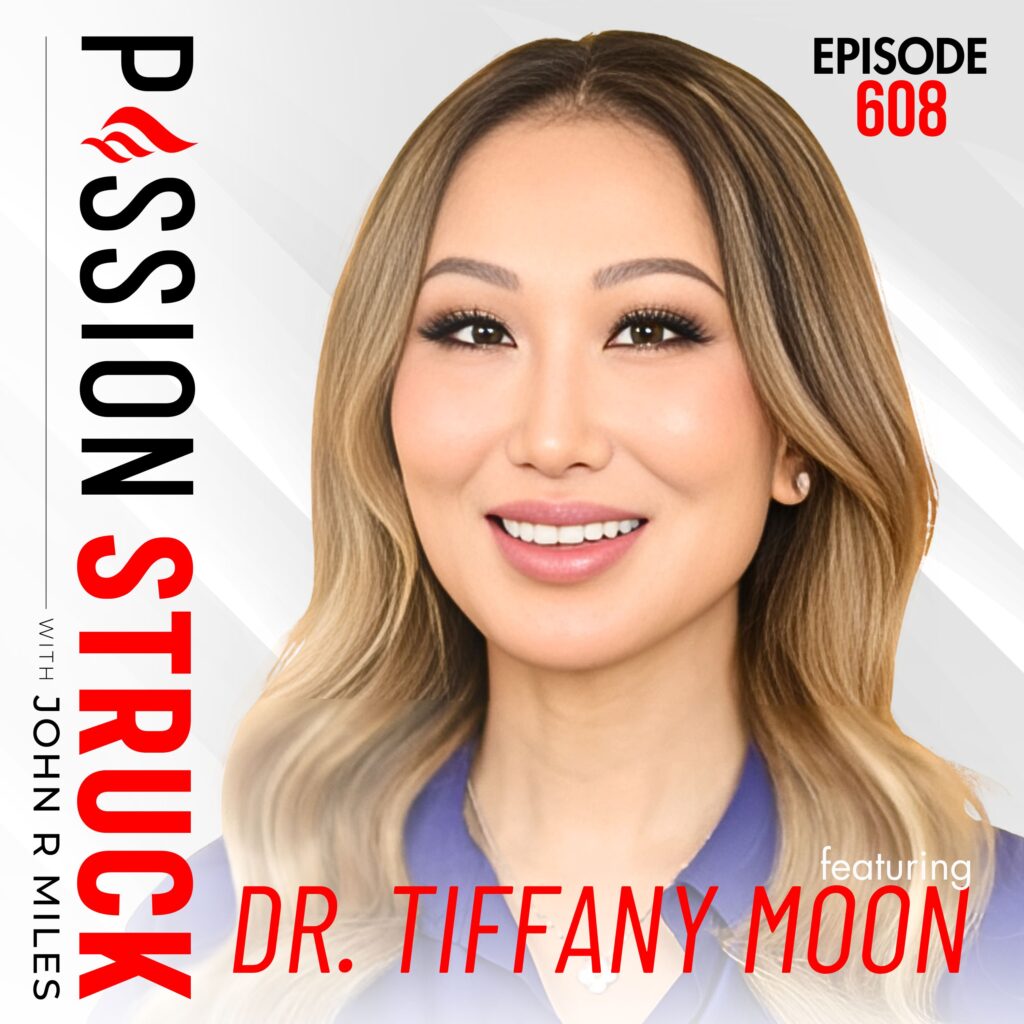 How to Write Yourself a Joy Prescription | Dr. Tiffany Moon Passion Struck album cover episode 608