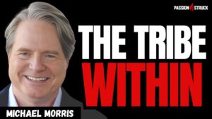 Youtube thumbnail of Michael Morris for the Passion Struck Podcast with John R. Miles episode 628 on the Cultural Psychology Behind Modern Conflict