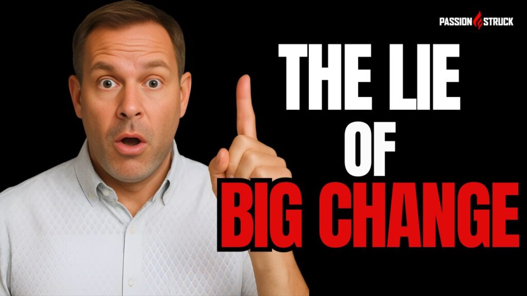 Passion Struck Youtube Podcast Thumbnail with John Miles on Become the You That Feels True Tiny Shifts, Big Change