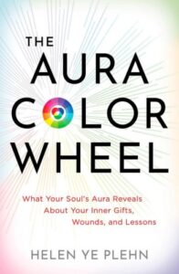 The Aura Color Wheel by Helen Ye Plehn for Passion Struck Recommended Books