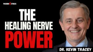 Youtube thumbnail of Dr. Kevin Tracey for the Passion Struck Podcast with John R. Miles episode 650 on How to Heal Ra With Vagus Nerve Stimulation