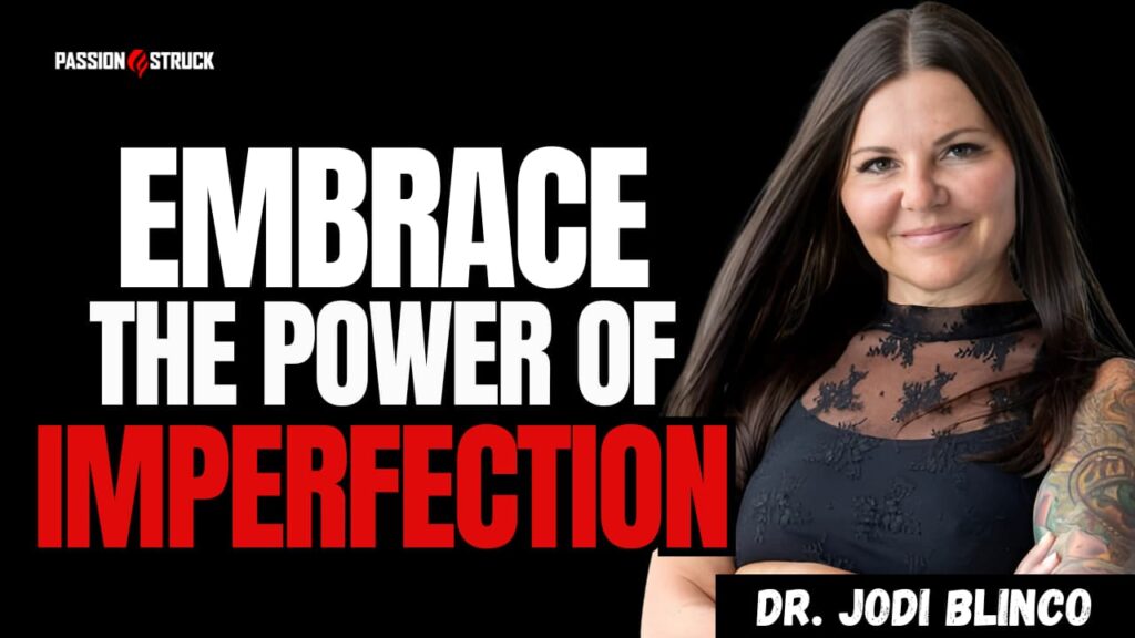 Youtube thumbnail of Dr. Jodi Blinco for the Passion Struck Podcast with John R. Miles episode 655 on the Inner Alchemy of Being Human