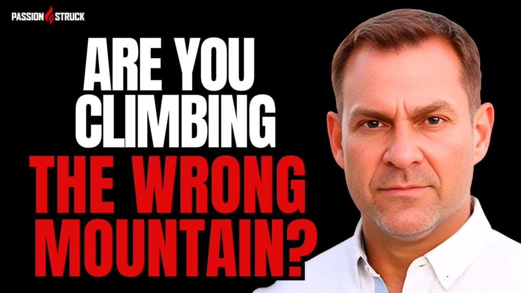 Youtube thumbnail of John R- Miles for the Passion Struck Podcast Momentum Friday episode 654 on The Fulfillment Gap: When the Climb Costs More than It Gives