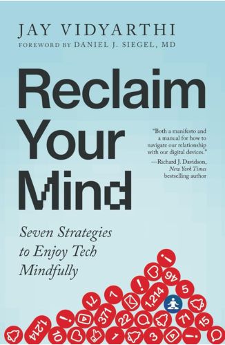 Reclaim Your Mind by Jay Vidyarthi for Passion Struck Recommended Books
