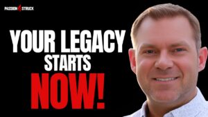 Youtube thumbnail of John R. Miles for the Passion Struck Podcast Momentum Friday episode 666 on How to Build a Personal Legacy That Truly Lasts
