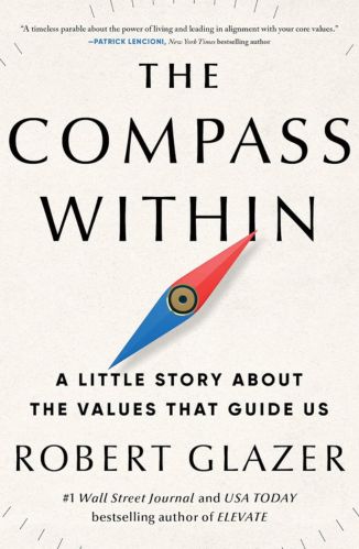The Compass Within by Robert Glazer for Passion Struck Recommended Books