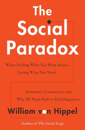 The Social Paradox by William Von Hippel for Passion Struck Recommended Books