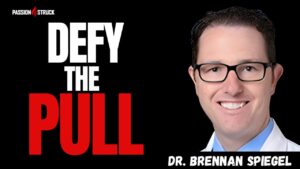 Youtube thumbnail of Dr. Brennan Spiegel for the Passion Struck Podcast with John R. Miles episode 673 on Graviception: The Hidden Sense Shaping Health