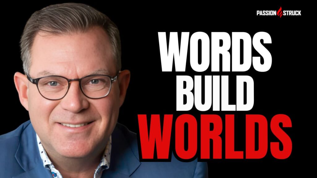 Youtube thumbnail of John R. Miles for the Passion Struck Podcast Momentum Friday episode 681 on How Does the Power of Language in Leadership Shape Trust?